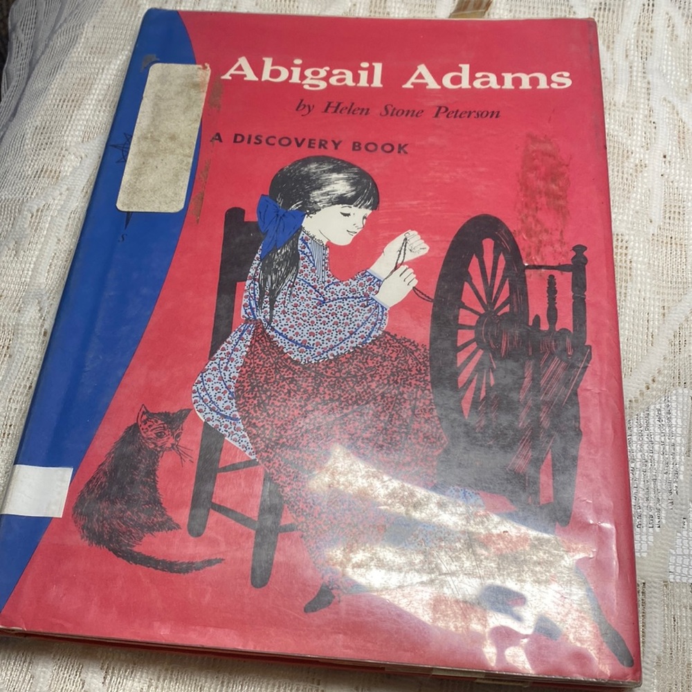 1967 Abigail Adam by Helen Stone Peterson Book